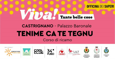 Progetto VIVA Tante belle cose! - TENIME CA TE TEGNU corso di ric...