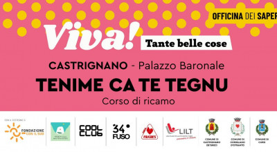 Progetto VIVA Tante belle cose! - TENIME CA TE TEGNU corso di ric...